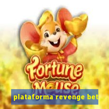 plataforma revenge bet